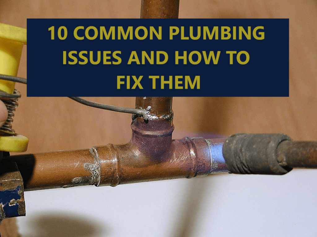 What Are the Most Common Plumbing Issues? most common plumbing problems